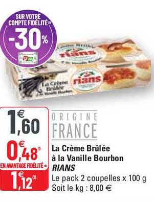 la crème brûlée à la vanille bourbon rians