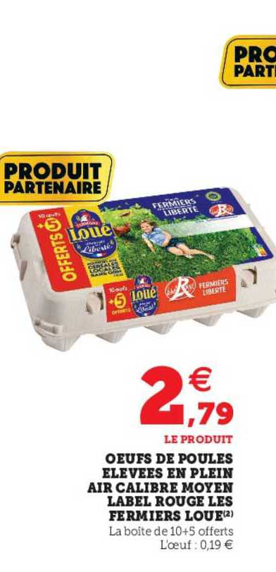oeufs de poules élevées en plein air calibre moyen label rouge les fermiers loué