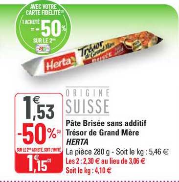pâte brisée sans additif trésor de grand mère herta