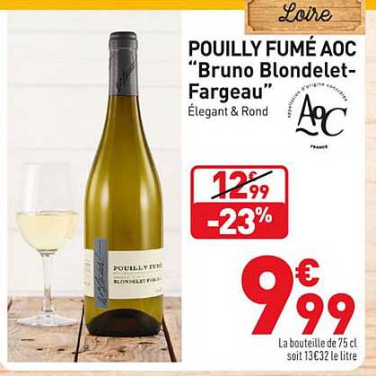 pouilly fumé aoc "bruno blondelet-fargeau"