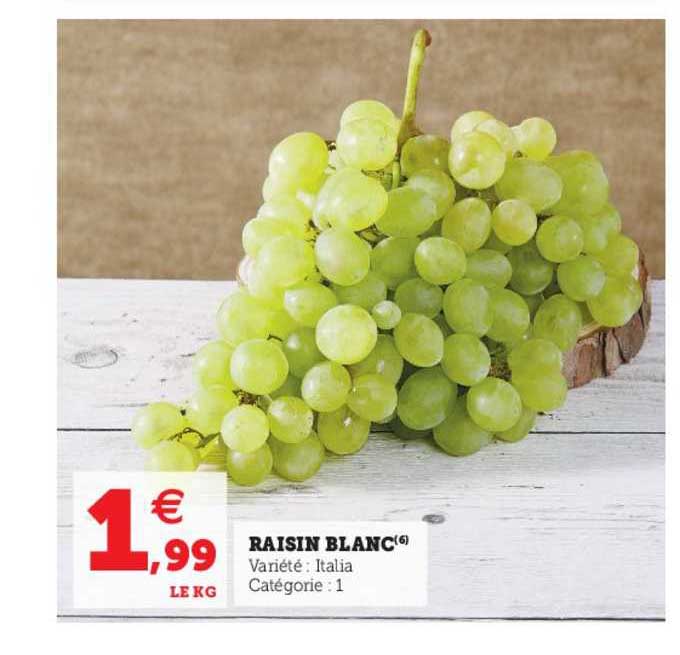 Raisin Blanc