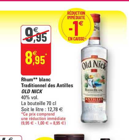 rhum** blanc traditionnel des antilles old nick