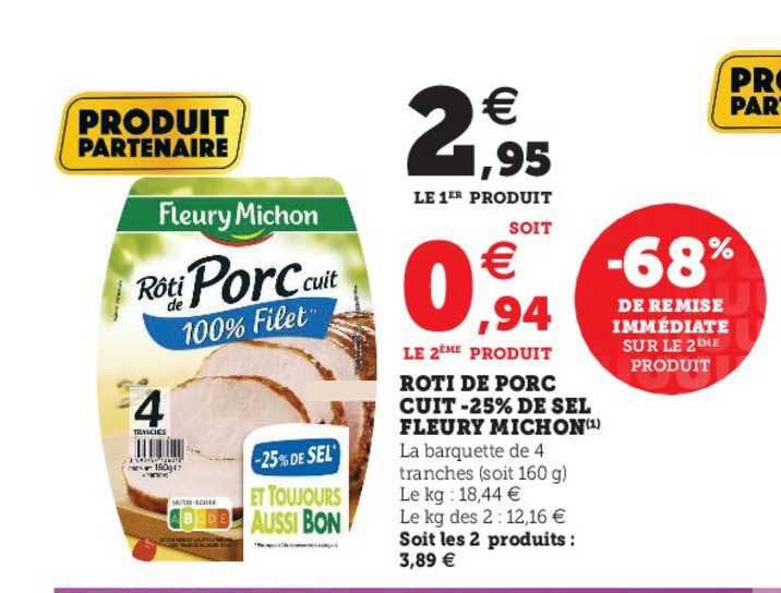 Rôti De Porc Cuit -25% De Sel Fleury Michon