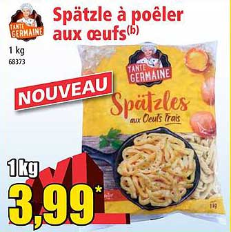 spätzle à poêler aux oeufs tante germaine