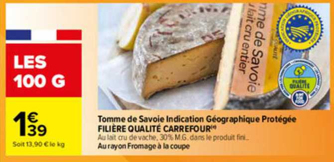 tomme de savoie indication géographique protégée filière qualité carrefour