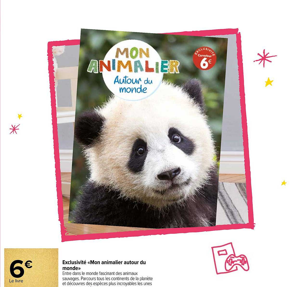 exclusivité «mon animalier autour du monde»