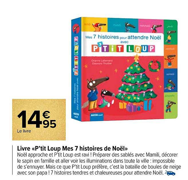 livre «p'tit loup mes 7 histoires de noël»