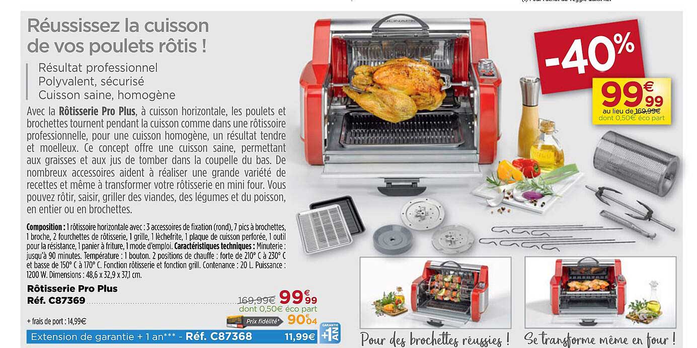 rôtisserie pro plus