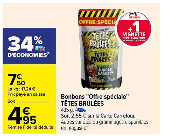 bonbons "offre spéciale" têtes brûlées