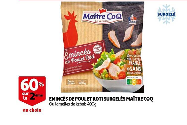 émincés de poulet rôti surgelés maître coq