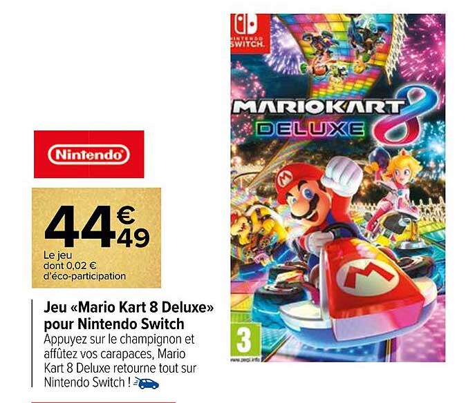 jeu «mario kart 8 deluxe» pour nintendo switch