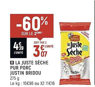 la juste sèche pur porc justin bridou