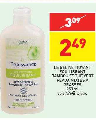 le gel nettoyant équilibrant bambou et thé vert peaux mixtes à grasses