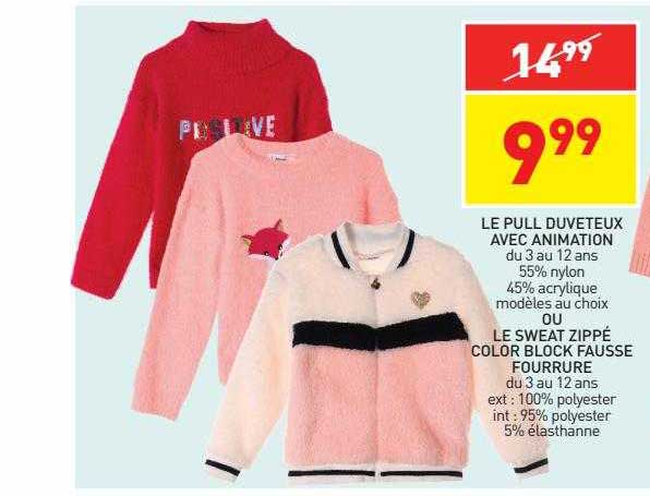 le pull duveteux avec animation ou le sweat zippé color block fausse fourrure