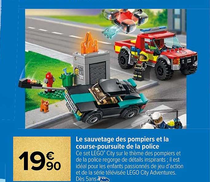 le sauvetage des pompiers et la course-poursuite de la police