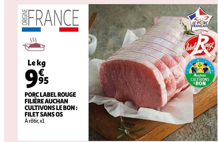 porc label rouge filière auchan cultivons le bon : filet sans os