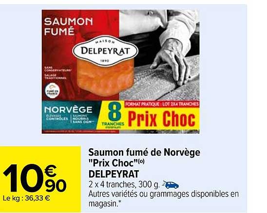 saumon fumé de norvège "prix choc" delpeyrat