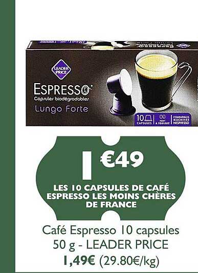 café espresso 10 capsules leader price