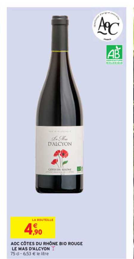 aoc côtes du rhône bio rouge le mas d'alcyon