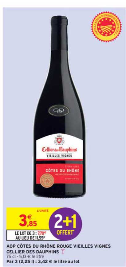 aop côtes du rhône rouge vieilles vignes cellier des dauphins