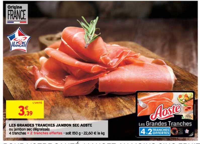 les grandes tranches jambon sec aoste
