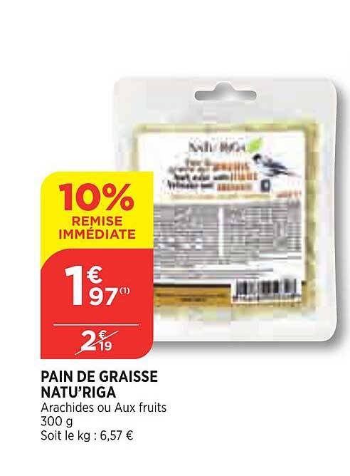 Pain De Graisse Natu'riga