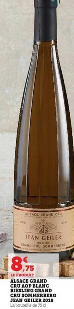 alsace grand cru aop blanc riesling grand cru sommerberg jean geiler 2018