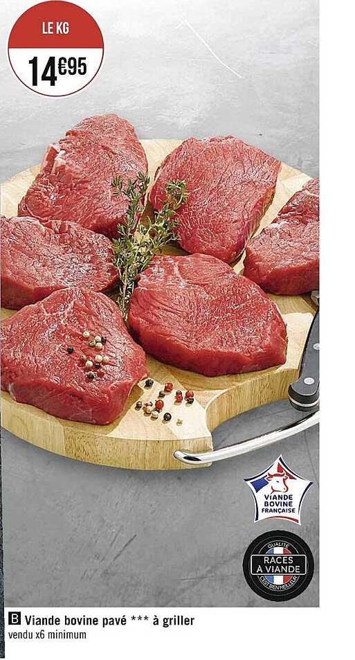 Viande Bovine Pavé***à Griller