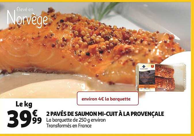 2 pavés de saumon mi-cuit à la provençale