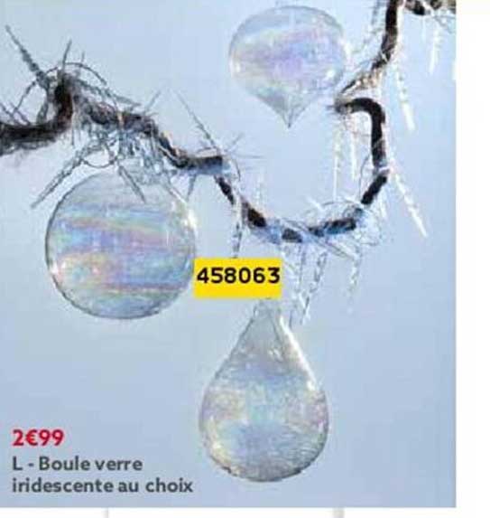 Boule Verre Iridescente Au Choix