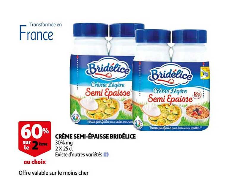 crème semi-épaisse bridélice