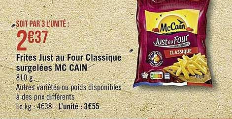 frites just au four classique surgelées mc cain