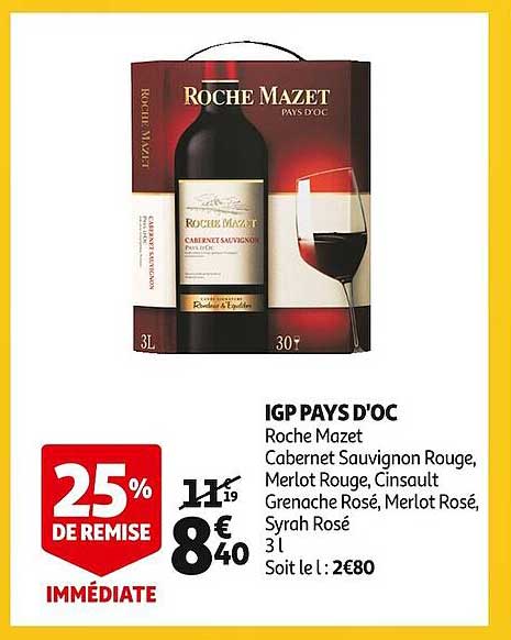 igp pays d'oc roche mazet cabernet sauvignon rouge, merlot rouge, cinsault grenache rosé, merlot rosé, syrah rosé