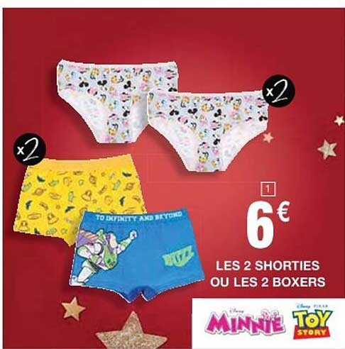 les 2 shorties ou les 2 boxers minnie, toy story