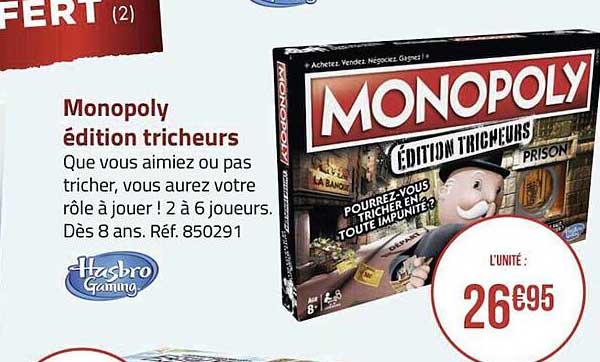monopoly édition tricheurs hasbro gaming