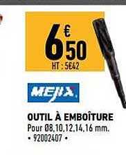 outil à emboîture mejix
