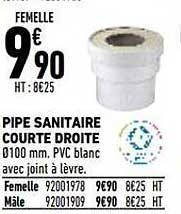pipe sanitaire courte droite