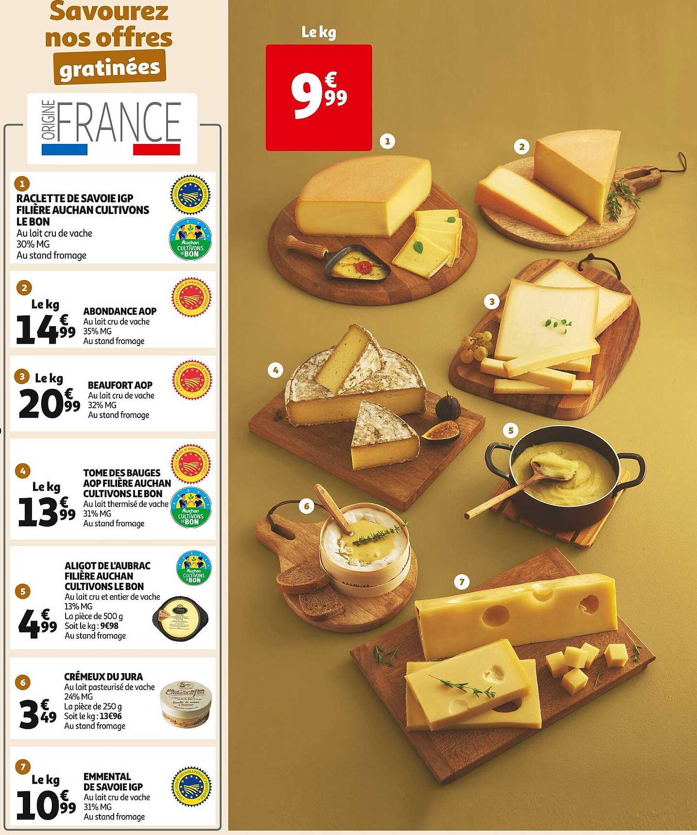 raclette de savoie igp filière auchan cultivons le bon, abondance aop, beaufort aop, tome des bauges aop filière auchan cultivons le bon, aligot de l'aubrac filière auchan cultivons le bon
