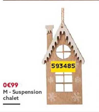 Suspension Chalet