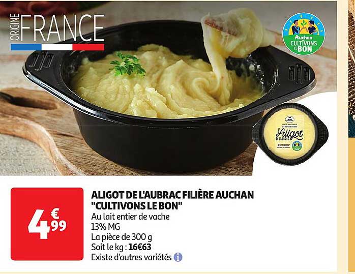 aligot de l'aubrac filière auchan "cultivons le bon"