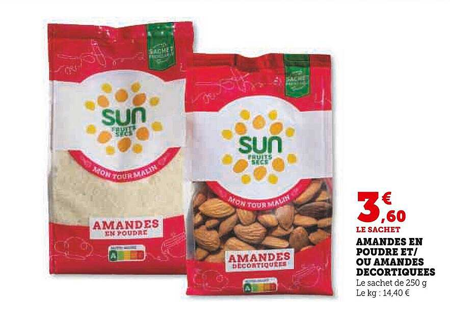 amandes en poudre et/ou amandes décortiquées