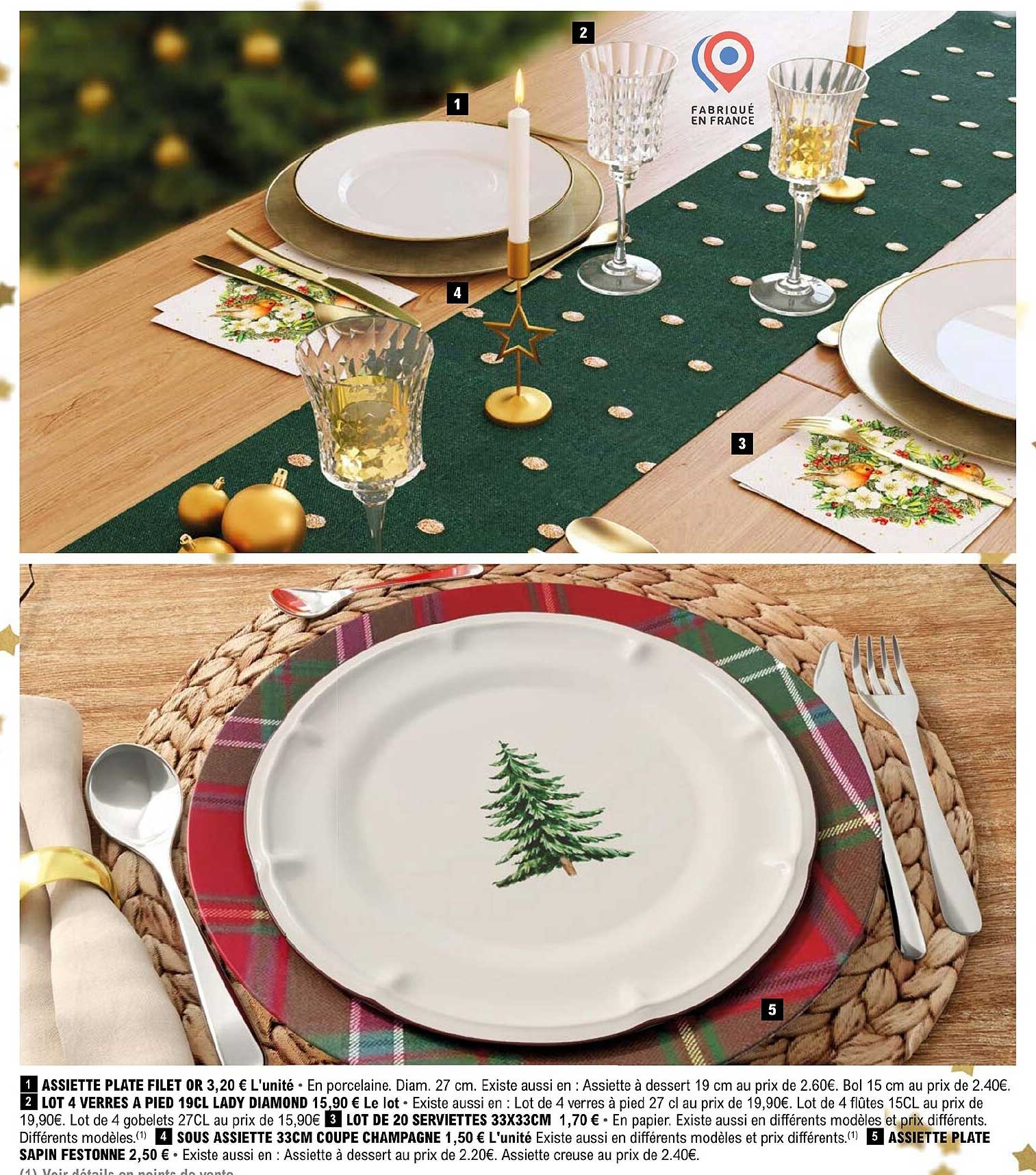 assiette plate filet or, lot 4 verres à pied 19 cl lady diamond, lot de 20 serviettes 33 x 33 cm, sous assiette 33 cm coupe champagne, assiette plate sapin festonne