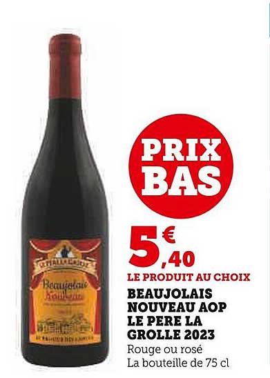beaujolais nouveau aop le père la grolle 2023