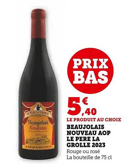 beaujolais nouveau aop le père la grolle 2023