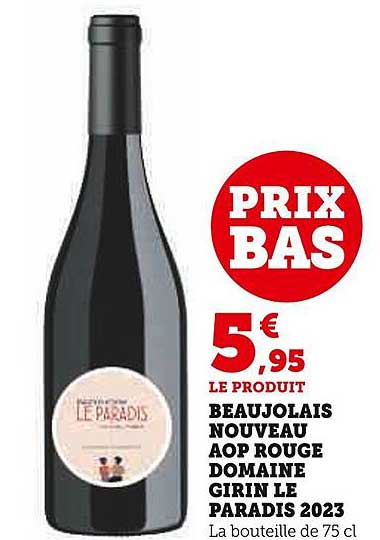 beaujolais nouveau aop rouge domaine girin le paradis 2023