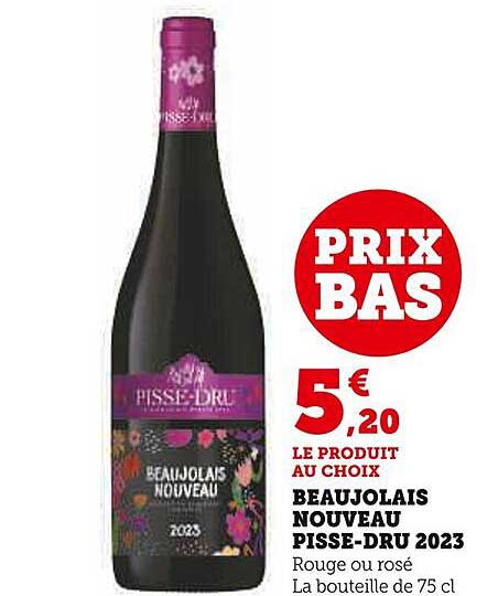 beaujolais nouveau pisse-dru 2023