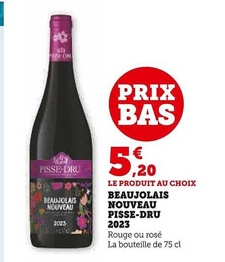 beaujolais nouveau pisse-dru 2023