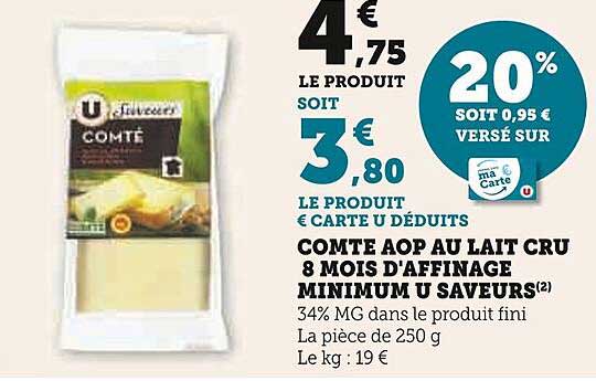 comté aop au lait cru 8 mois d'affinage minimum u saveurs