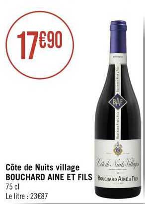côte de nuits village bouchard aine et fils