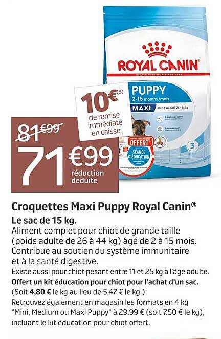 croquettes maxi puppy royal canin
